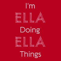 Im Ella Doing Ella Things Personalized Name Gift Woman Girl Pink Vinta Classic T-shirt | Artistshot