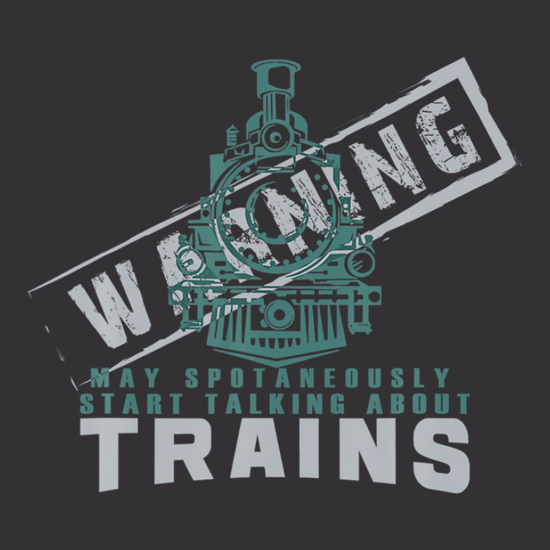 Warning May Spontaneously Start Talking About Train Vintage Hoodie And Short Set by wijbetowners | Artistshot