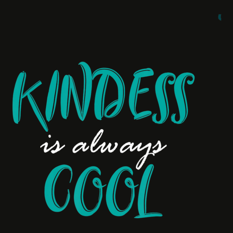 Trending Kindness Is Always Cool Anti Bullying Scorecard Crop Tee by Crews Micki | Artistshot