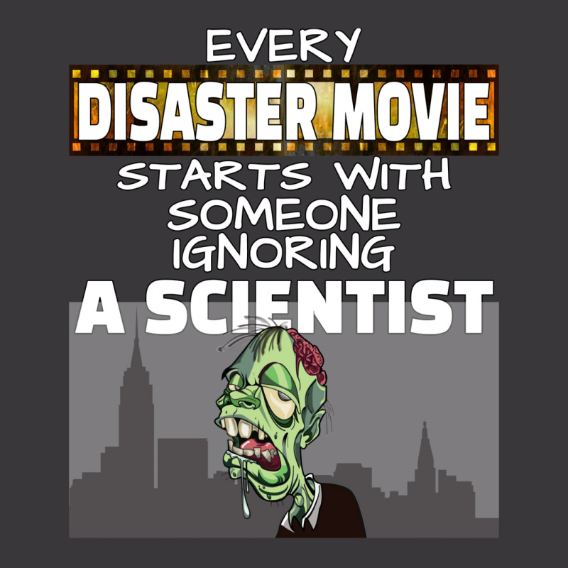 Every Disaster Movie Starts With Someone Ignoring A Scientist Classic Ladies Curvy T-Shirt by faxradyugalf | Artistshot