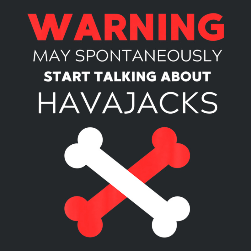 Warning May Spontaneously Start Talking About Havajacks Crewneck Sweatshirt | Artistshot