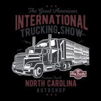 Big Truck International Trucking Show T Shirt Legging | Artistshot