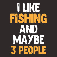 I Like Fishing And Maybe 3 People Classic Racerback Tank | Artistshot