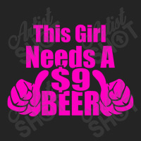 This Hirl Need A Beer 3/4 Sleeve Shirt | Artistshot