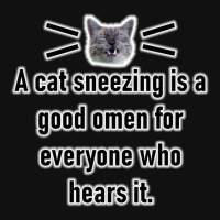 A Cat Sneezing Is A Good Omen For Everyone Who Hears It Throw Pillow | Artistshot