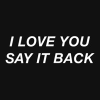 Limited Edition I Love You Say It Back Moody Aesthetic Graphic Youth T-shirt | Artistshot