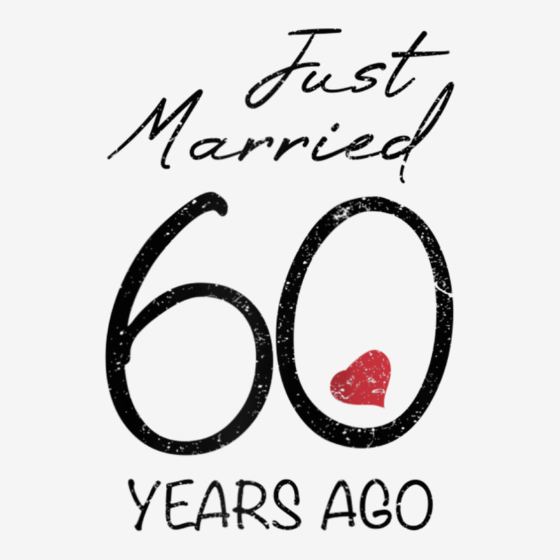 Funny 60th Wedding Anniversary Just Married 60 Years Ago Raglan Base