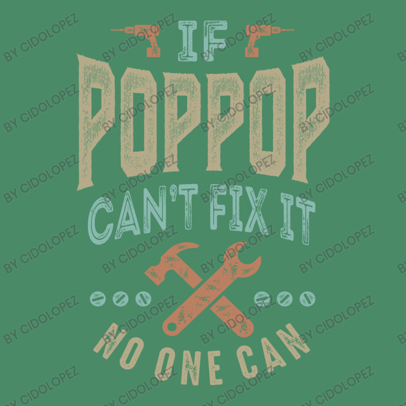 Pop Pop Can't Fix It Ornament | Artistshot