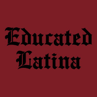 Educated Latina For Light Flannel Shirt | Artistshot