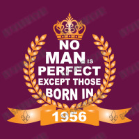 No Man Is Perfect Except Those Born In 1956 Holiday Stocking | Artistshot