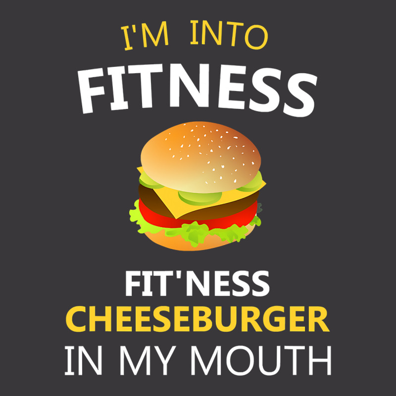 I M Into Fitness Fit Ness Cheeseburger In My Mouth Ladies Curvy T-Shirt by Davidartist | Artistshot