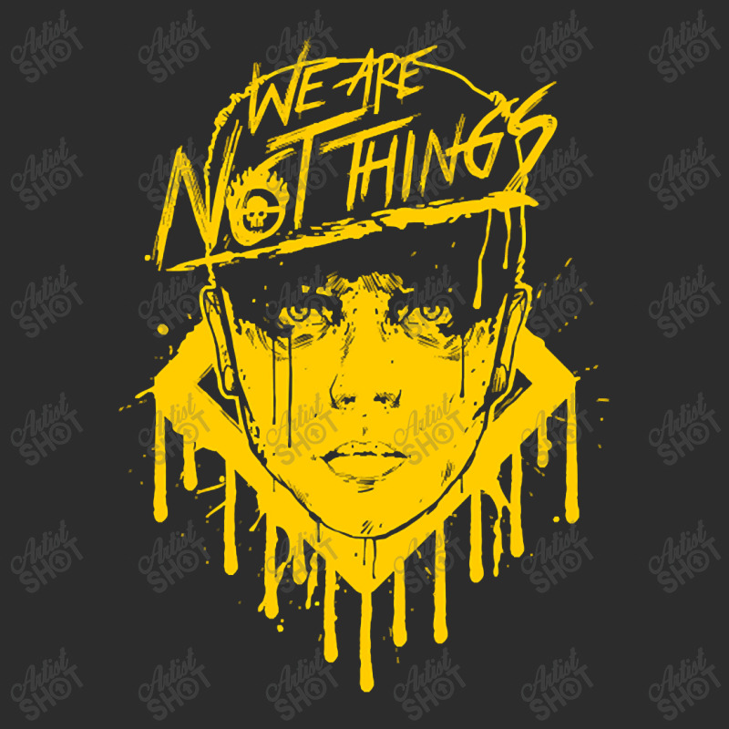 Limited Edition We Are Not Things (yellow) Exclusive T-shirt | Artistshot