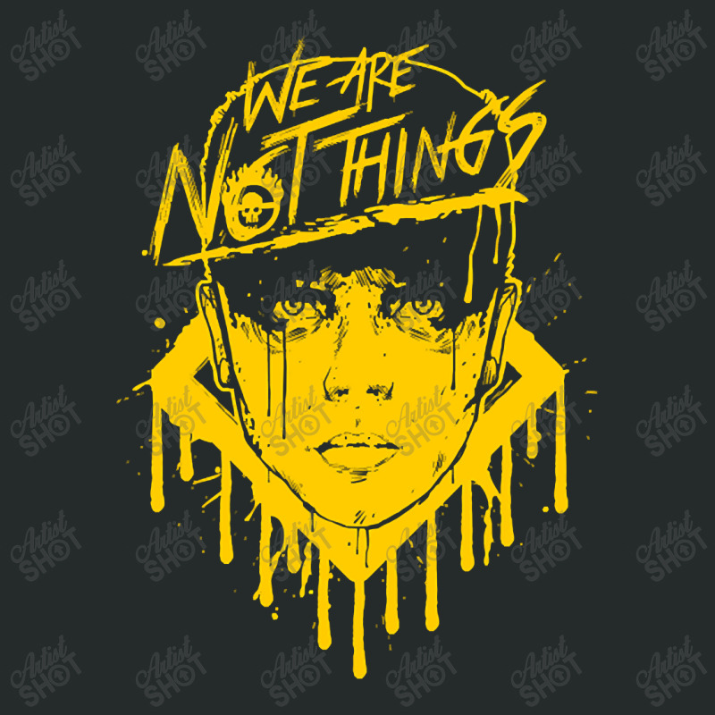 Limited Edition We Are Not Things (yellow) Women's Triblend Scoop T-shirt by Rios Arevalo | Artistshot