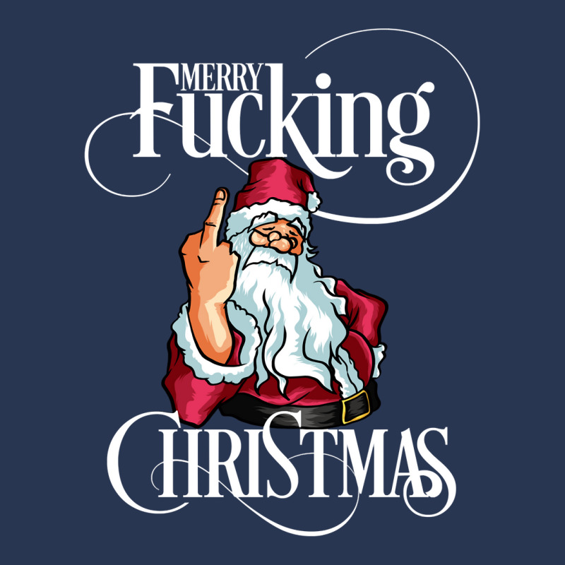 Funny Christmas Men Women Merry Fucking Christmas Sweatshirt Ladies Denim Jacket by santako | Artistshot