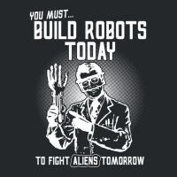 Build Robots Today! Crewneck Sweatshirt | Artistshot