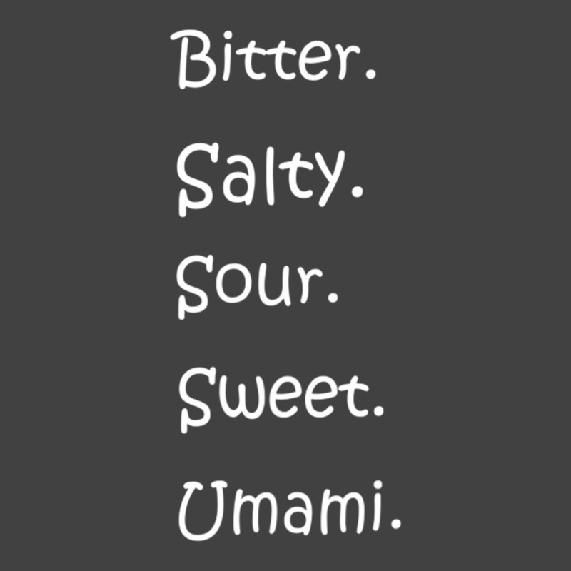 Shirt With All Flavors   Bitter, Salty, Sour, Sweet, Umami Premium T S Vintage T-Shirt by sunda | Artistshot