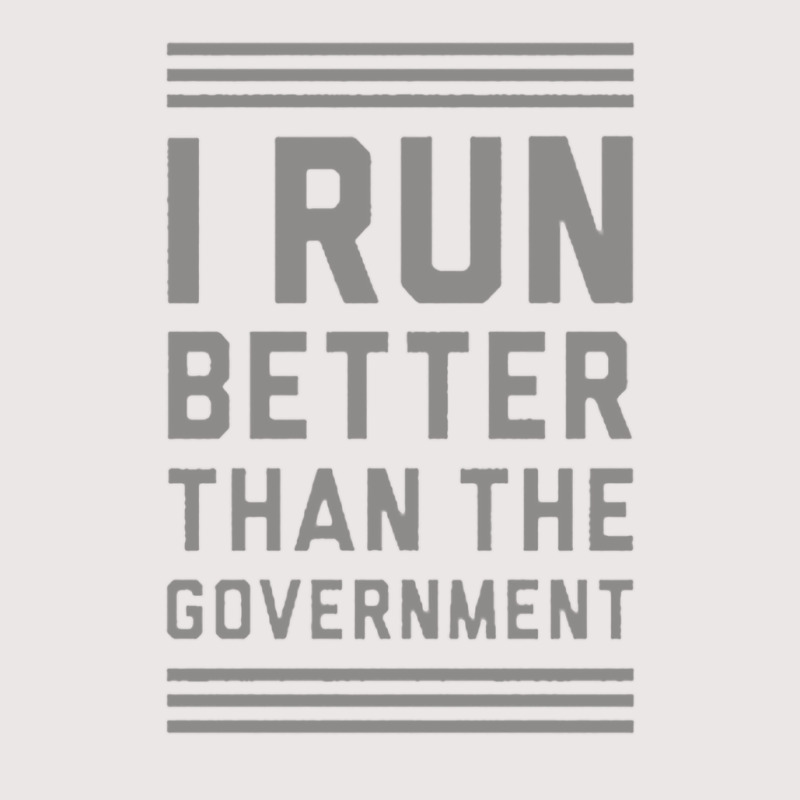 I Run Better Than The Government Pocket T-Shirt by ROXANZALEZ | Artistshot