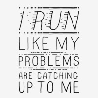 I Run Like My Problems Are Catching Up To Me Adjustable Cap | Artistshot