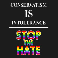 Conservatism Is Intolerance Stop The Hate Mens Tshirt Hoodie & Jogger Set | Artistshot