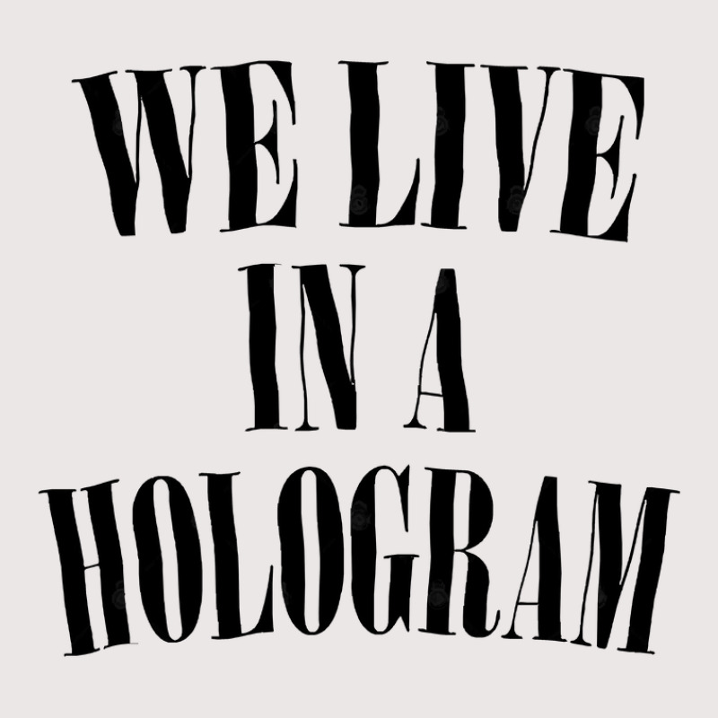 We Live In A Hologram 90s Style Nihilist Statement Pocket T-Shirt by SandeeNardi | Artistshot