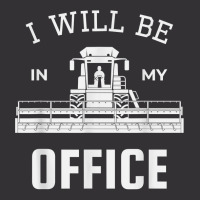 I Will Be In My Office, Combine Harvester Tractor Farmer Dad T Shirt Vintage Short | Artistshot