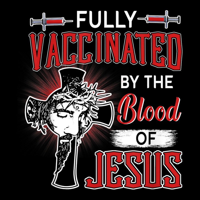 Fully Vaccinated By The Blood Of Jesus T Shirt Unisex Jogger by wiltoban | Artistshot