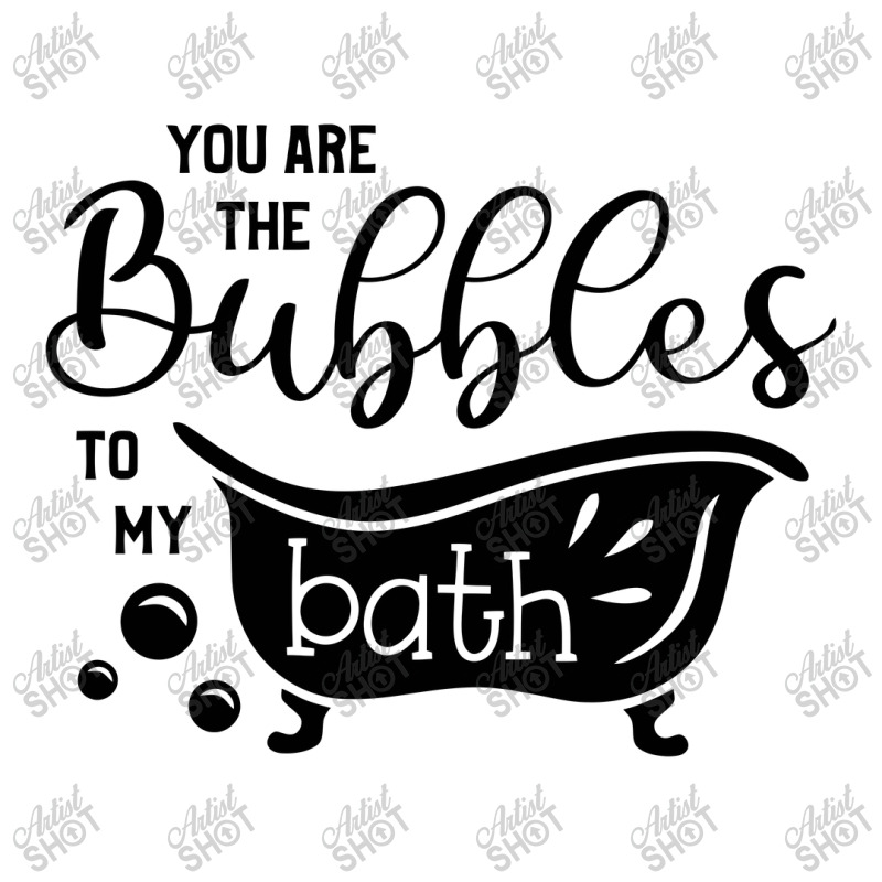 You Are The Bubbles To My Bath Men's 3/4 Sleeve Pajama Set | Artistshot