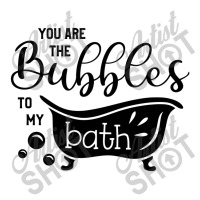 You Are The Bubbles To My Bath Long Sleeve Shirts | Artistshot