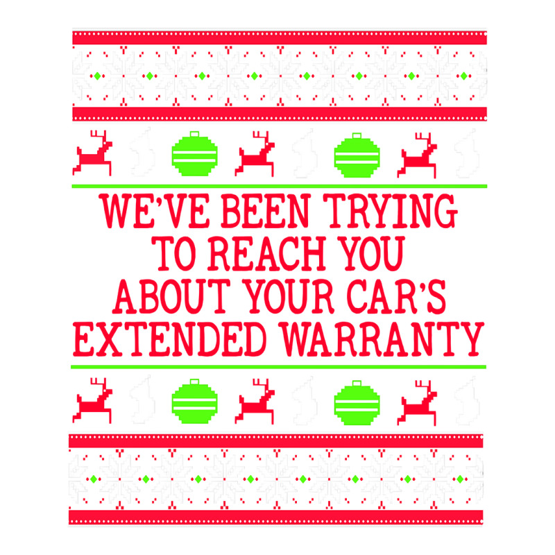 Ugly Christmas Sweater Car's Extended Warranty Meme Graphic Sweatshirt Maternity Scoop Neck T-shirt by gennej | Artistshot