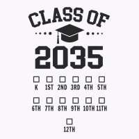 Kindergarten Class Of 2035 Grow With Me Space For Checkmarks Tank Top | Artistshot