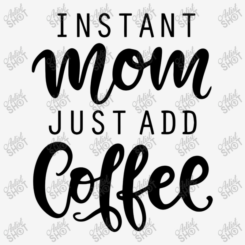 Instant Mom Just Add Coffee Scorecard Crop Tee by mimisensi | Artistshot