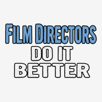 Film Directors Do It Better  Funny Gift Idea  E Music Adjustable Cap | Artistshot