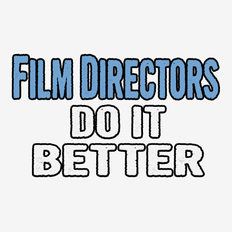 Film Directors Do It Better  Funny Gift Idea  E Music Adjustable Cap by yarumilaisvak | Artistshot