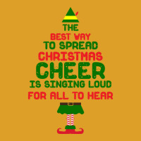 The Best Way To Spread Christmas Cheer Singing Tumblr Cool T-shirt | Artistshot