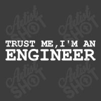 Trust Me Im An Engineer Men's Polo Shirt | Artistshot