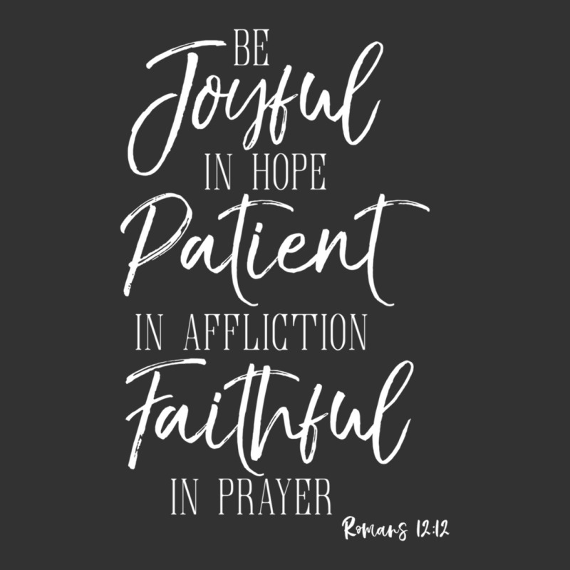 Be Joyful In Hope Shirt Romans Scripture Bible Verse Tee Long Sleeve T Baby Bodysuit by zaeske | Artistshot