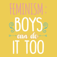 Feminism Boys Can Do It Too Baby Girl Graphic T-shirt | Artistshot