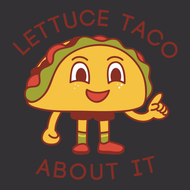 Lettuce Taco About It Baby Green Vintage Hoodie | Artistshot