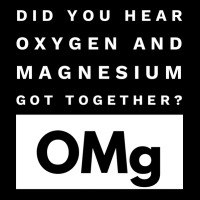 Omg Science Joke Oxygen  Magnesium Got Together Boy Tumblr  (1) Cropped Hoodie | Artistshot