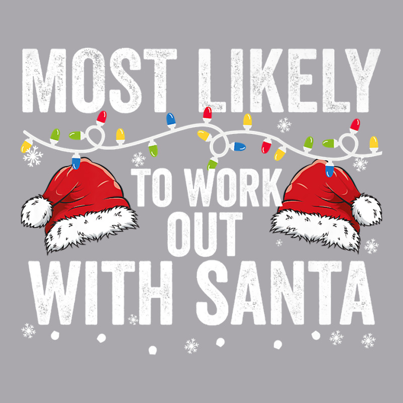 Most Likely To Work Out With Santa Matching Family Christmas Premium T Youth 3/4 Sleeve by gehnhe | Artistshot