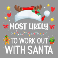 Most Likely To Work Out With Santa Matching Family Xmas T Shirt Women's V-neck T-shirt | Artistshot