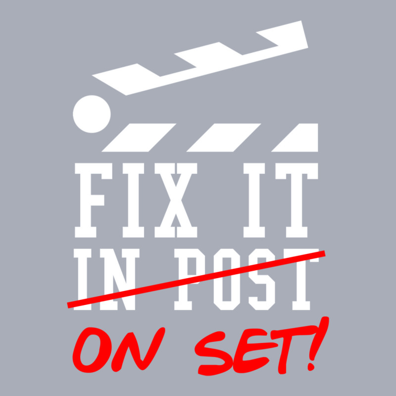 Fix It On Set Not In Post  Film Crew Tv Director  Classic  Nature Trav Tank Dress by itarefsidc | Artistshot