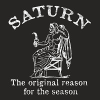 Saturn The Original Reason For The Season Saturnalia Premium T Shirt Ladies Fitted T-shirt | Artistshot