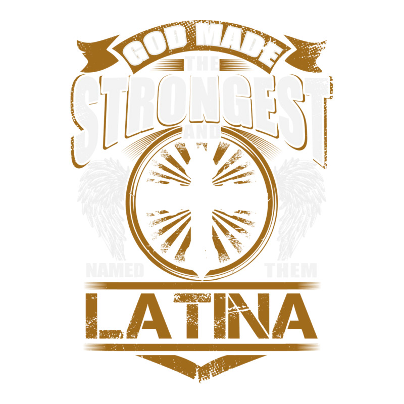 Latina Name T   God Found Strongest And Named Them Latina Gift Love Hi V-Neck Tee by bernycqazazj | Artistshot