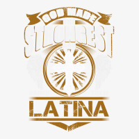 Latina Name T   God Found Strongest And Named Them Latina Gift Love Hi Champion Hoodie | Artistshot