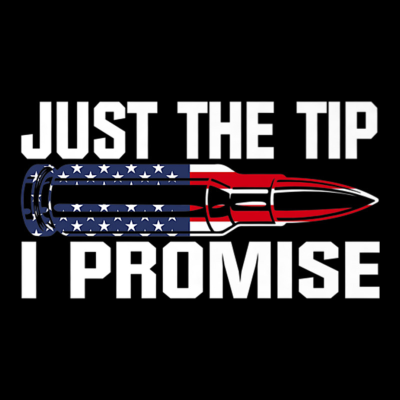 Just The Tip I Promise Funny Bullet Tip Pro Gun Design Premium T Shirt Men's Long Sleeve Pajama Set | Artistshot