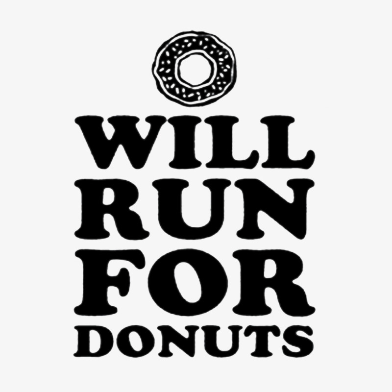 Will Run For Donuts Ladies Fitted T-Shirt by ROXANZALEZ | Artistshot