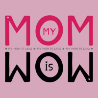 My Mom Is Wow Baby Aesthetic Classic T-shirt | Artistshot