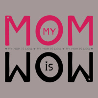 My Mom Is Wow Baby Aesthetic Vintage Hoodie | Artistshot