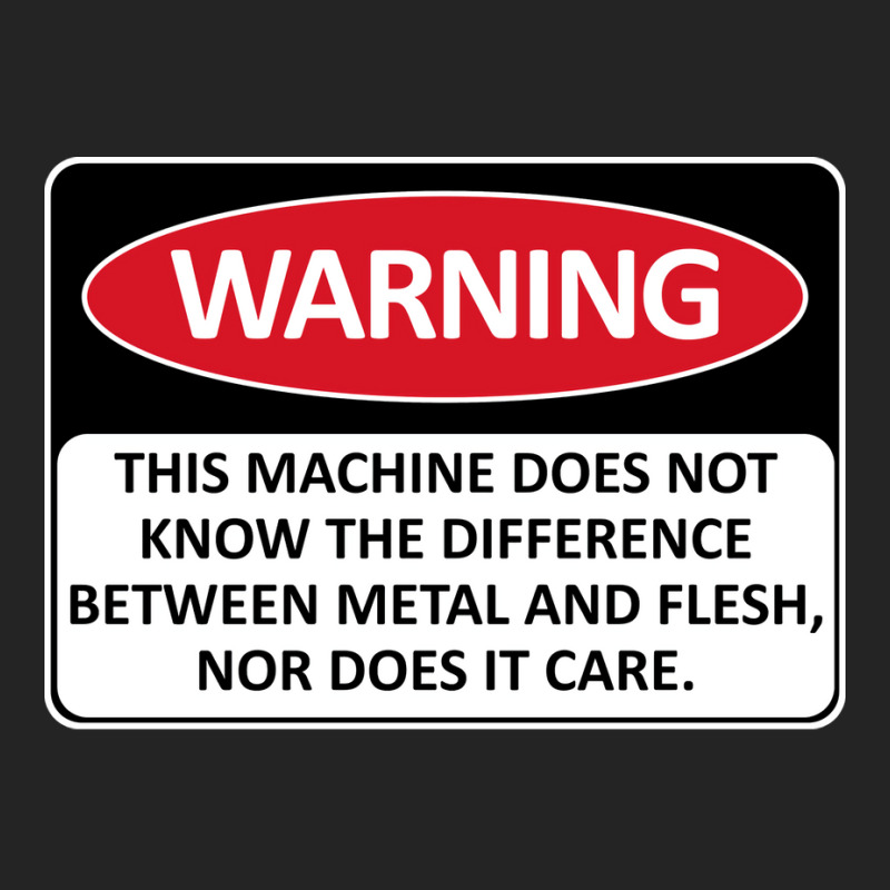 Warning This Machine Does Not Know The Difference Between Metal And Fl 3/4 Sleeve Shirt | Artistshot